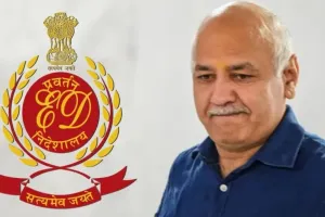 आबकारी घोटाला मामले में सिसोदिया के खिलाफ नए प्रमाण : ईडी ने कोर्ट में किया दावा 