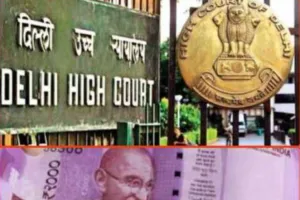 दिल्ली हाईकोर्ट ने रखा दो हजार रुपये के नोट बंद करने संबंधी याचिका पर फैसला सुरक्षित