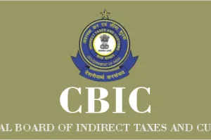 CBIC कार्य क्षमता बढ़ाने के लिए संगठनात्मक पुनर्गठन पर कर रही है विचार 
