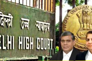 दिल्ली हाईकोर्ट ने कहा-  घोर क्रूरता के समान दहेज उत्पीड़न और दुष्कर्म का झूठा आरोप  