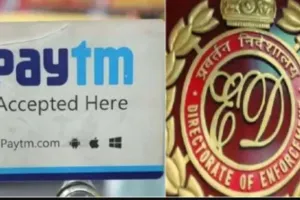 RBI की कार्रवाई के बाद ED ने Paytm के अधिकारियों से की पूछताछ, किए कई दस्तावेज जमा