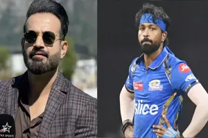 भारतीय क्रिकेट को हार्दिक पांड्या को इतनी तवज्जो नहीं देनी चाहिए, इरफान पठान का बयान