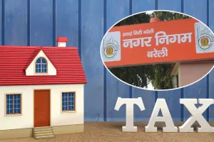 बरेली: निगम को हर रोज वसूलने होंगे एक करोड़...तब जाकर पूरा होगा हाउस टैक्स का लक्ष्य