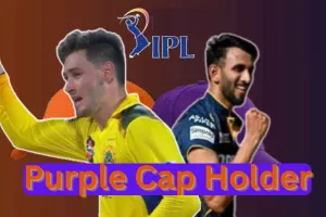  CSK के नूर अहमद ने Purple Cap की रेस में लगाई दमदार छलांग, प्रसिद्ध कृष्णा को पछाड़ा 