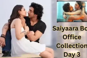 Saiyaara Box Office Collection Day 3: तीन दिनों में वसूल हुआ पूरा बजट, तीनों खान समेत कई सुपरस्टार्स की फिल्मों के तोड़े रिकॉर्ड 