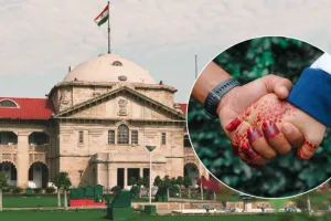 विवाह प्रमाण पत्र की अनुपलब्धता विवाह को अवैध नहीं बनाती : इलाहाबाद हाईकोर्ट