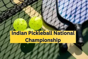 Pickleball National Championship: बेंगलुरु में गुरुवार से शुरू होगी पहली इंडियन पिकलबॉल नेशनल चैंपियनशिप 