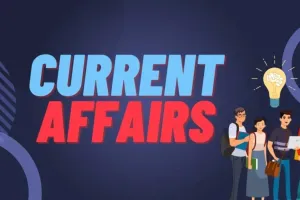 करेंट अफेयर्स