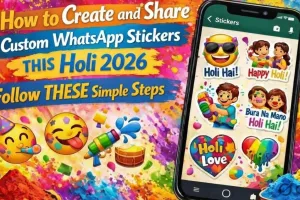 Holi Special: अब WhatsApp पर बनाएं अपना पर्सनल होली स्टिकर! फोटो, सेल्फी या AI मैजिक से चैट में बरसाएं रंग
