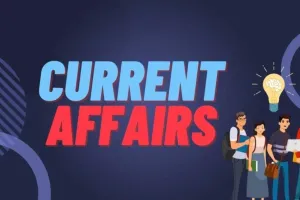 करेंट अफेयर्स 