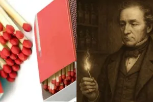 ऐसे हुआ माचिस का आविष्कार