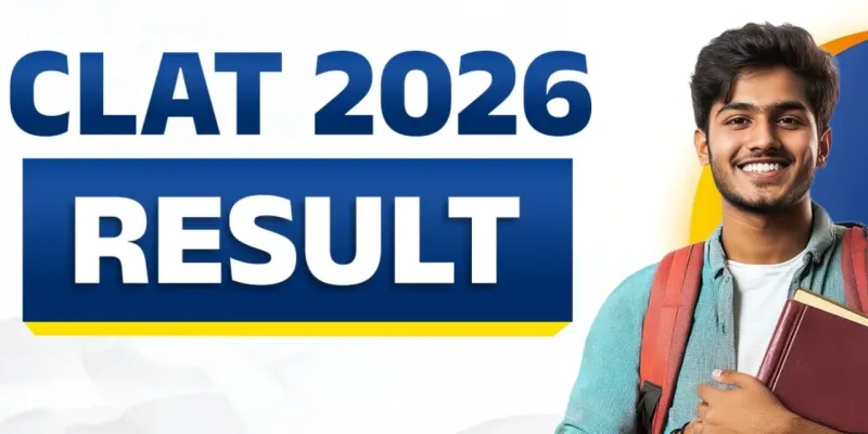 CLAT 2026 Result: क्लैट 2026 का परिणाम घोषित, प्रदेश के विद्यार्थियों ने दिखाया दम