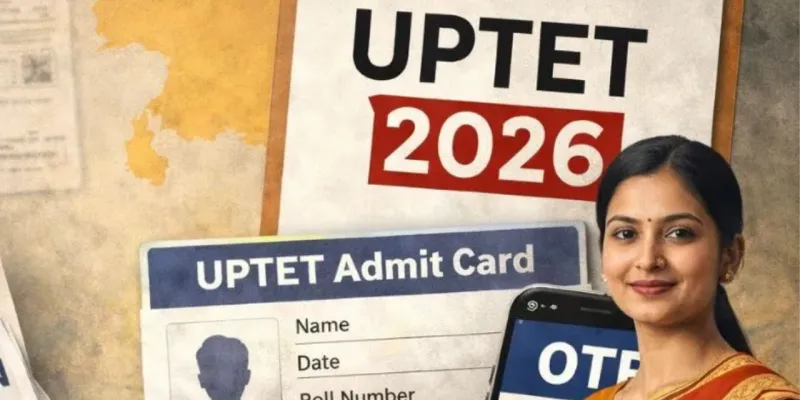  UP TET  2026 का बड़ा अपडेट: जुलाई में होगी परीक्षा, 27 मार्च से शुरू होंगे आवेदन, यहां जानें पूरी details