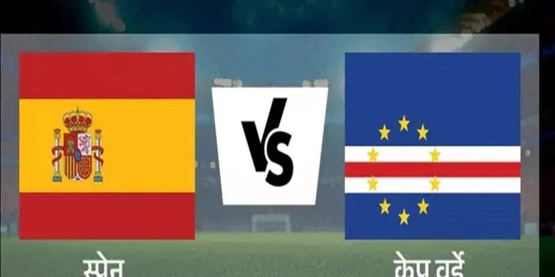 FIFA World Cup 2026 : स्पेन vs केप वर्डे का रोमांचक मुकाबला शुरू, दर्शकों में जबरदस्त उत्साह