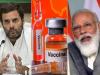 राहुल का केंद्र पर तंज- ब्लू टिक के लिए लड़ रही मोदी सरकार, कोविड टीका चाहिए तो…