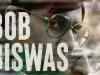 बिग बी  ने ट्वीट कर फिल्म ‘बॉब बिस्वास’ के लिए कही ये खास बात…
