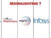 Infosys-Wipro के बाद TCS ने किया Moonlighting का विरोध, जा सकती है आपकी जॉब!
