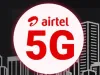 Airtel 5G प्लस अब भारत के सभी पूर्वोत्तर राज्यों में उपलब्ध