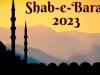 Shab-E-Barat 2023: इबादत, तिलावत और सखावत की रात, आज है शब-ए-बारात, जानिए इस्लाम में क्या है इसकी अहमियत