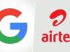 Airtel ग्राहकों को क्लाउड समाधान प्रदान करेगा Google Cloud, दोनों कंपनियों ने की साझेदारी 