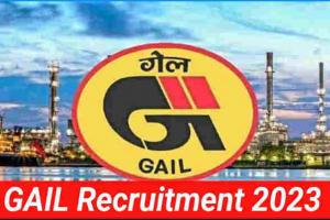 GAIL Recruitment 2023 : आज से शुरू होगी आवेदन प्रक्रिया, जानिए कितने पदों पर होनी है भर्ती