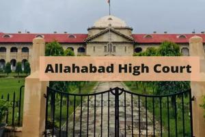 Allahabad High Court: सरकारी अधिवक्ताओं की नियुक्ति को चुनौती देने वाली याचिका खारिज